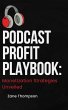 Podcast Profit Playbook: Monetization... - Bild 1