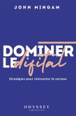 Dominer le Digital (eBook, ePUB) Dominer le Digital (eBook, ePUB)