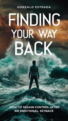 Finding your way back (eBook, ePUB) - Estrada, Gonzalo