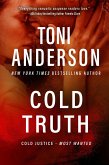 Cold Truth (Cold Justice - Most Wanted, #6) (eBook, ePUB) Cold Truth (Cold Justice - Most Wanted, #6) (eBook, ePUB)