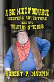 The Attack of the Old Bear (A Big Mike O'Donahue Western Adventure, #5) (eBook, ePUB)