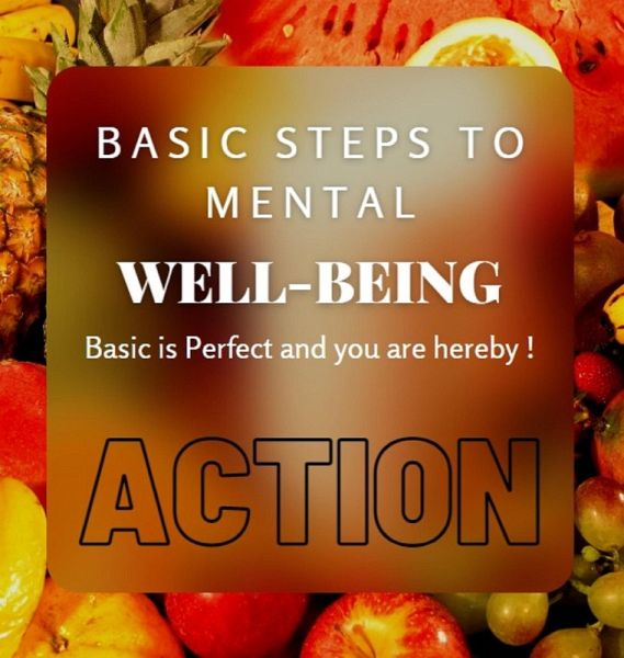 Basic Steps to Mental Well-Being (eBook, ePUB) Basic Steps to Mental Well-Being (eBook, ePUB)