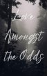 Love Amongst the Odds (eBook, ePUB) - Bild 1