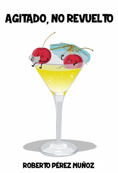 Cover Agitado, no revuelto (eBook, ePUB)