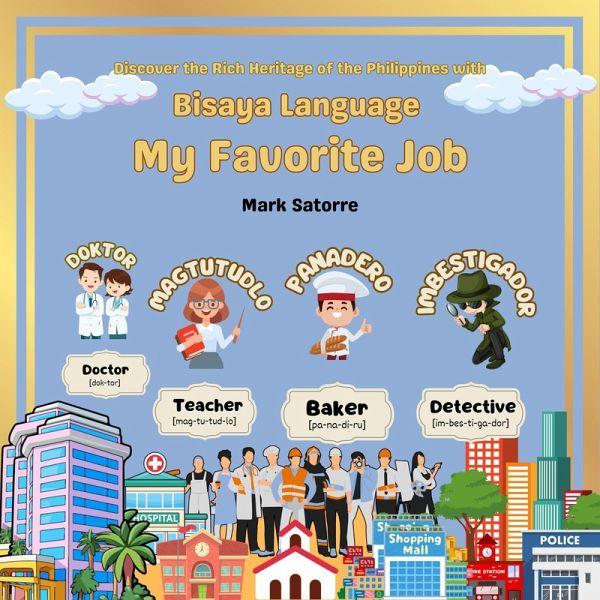 Bisaya Language: My Favorite Job (eBook, ePUB)
