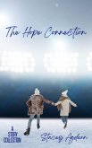 The Hope Connection (eBook, ePUB) The Hope Connection (eBook, ePUB)