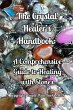 The Crystal Healer's Handbook: A... - Bild 1