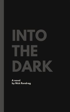 Cover Into The Dark (eBook, ePUB)