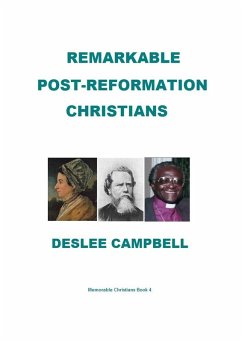 Cover Remarkable Post-Reformation Christians (Memorable Christians, #4) (eBook, ePUB)