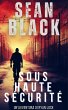 Sous haute sécurité (Une aventure de... - Bild 1