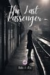 The Last Passenger (eBook, ePUB) - Bild 1