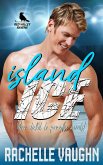 Island Ice (A Desert Island Stranded Athlete Romance Book) (eBook, ePUB)