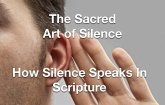 The Sacred Art of Silence - How Silence Speaks in Scripture (eBook, ePUB)