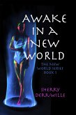 Awake in a New World (eBook, ePUB)