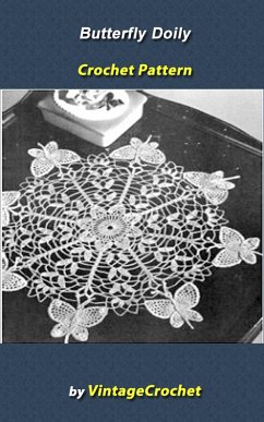 Butterfly Doily Vintage Crochet Pattern eBook (eBook, ePUB) - Crochet, Vintage