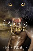 Catching Meara (eBook, ePUB) Catching Meara (eBook, ePUB)
