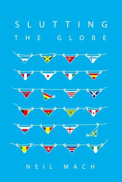 Cover Slutting The Globe (eBook, ePUB)