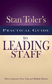 Practical Guide for Leading Staff (eBook, ePUB) Practical Guide for Leading Staff (eBook, ePUB)