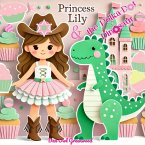 Princess Lily and the Polka-Dot Dinosaur (The Fairy Tale Treasury) (eBook, ePUB)