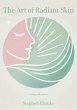 The Art of Radiant Skin (eBook, ePUB) - Bild 1