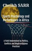 Sports Psychology and Performance in Africa (eBook, ePUB)