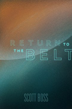 Return to the Belt (eBook, ePUB) - Boss, Scott