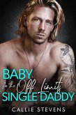 Baby For The Off Limits Single Daddy: (The Hawthorns) (eBook, ePUB) Baby For The Off Limits Single Daddy: (The Hawthorns) (eBook, ePUB)