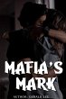 Mafia's Mark (eBook, ePUB) - Bild 1