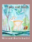 Fawn and Snail (eBook, ePUB) Fawn and Snail (eBook, ePUB)