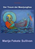 Der Traum der Meerjungfrau (Sailing Books, #2) (eBook, ePUB) Der Traum der Meerjungfrau (Sailing Books, #2) (eBook, ePUB)