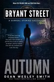 Autumn (Bryant Street) (eBook, ePUB) Autumn (Bryant Street) (eBook, ePUB)