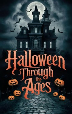 Cover Halloween Through the Ages (eBook, ePUB)