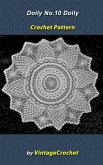 Doily No.10 Vintage Crochet Pattern eBook (eBook, ePUB) Doily No.10 Vintage Crochet Pattern eBook (eBook, ePUB)