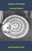 Cluster Doily 4-65 Vintage Crochet Pattern eBook (eBook, ePUB)