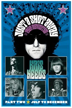 Just a Shot Away: 1969 Revisited Part 2 (eBook, ePUB) - Needs, Kris