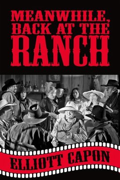 Cover Meanwhile, Back at the Ranch (eBook, ePUB)