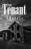 The Tenant (Hell Hare House Short Reads, #35) (eBook, ePUB) The Tenant (Hell Hare House Short Reads, #35) (eBook, ePUB)