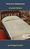 Americana Bedspread Vintage Crochet Pattern (eBook, ePUB) Americana Bedspread Vintage Crochet Pattern (eBook, ePUB)