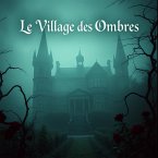 Le village des ombres (eBook, ePUB)