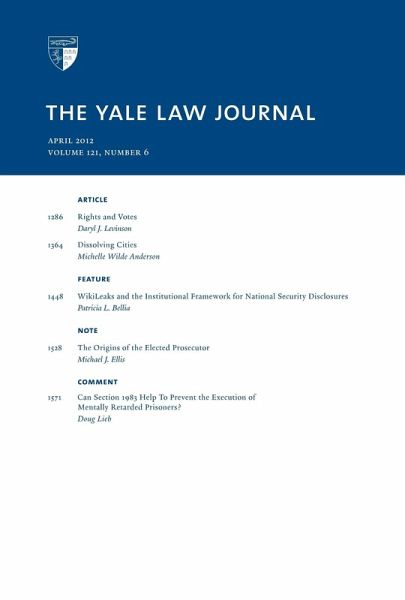Yale Law Journal: Volume 121, Number 6 - April 2012 (eBook, ePUB)