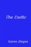 The Exotic (eBook, ePUB)