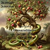 Purging Generational Curses: The Curse of Adam (eBook, ePUB) Purging Generational Curses: The Curse of Adam (eBook, ePUB)