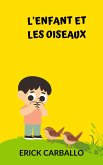 L'enfant et les oiseaux (eBook, ePUB)