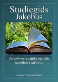 Studiegids: Jakobus (Antieke Woorde Bybelstudiereeks) (eBook, ePUB) Studiegids: Jakobus (Antieke Woorde Bybelstudiereeks) (eBook, ePUB)