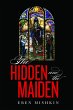 The Hidden and the Maiden (eBook, ePUB) - Bild 1