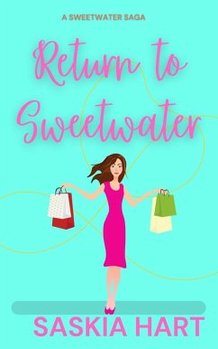 Cover Return to Sweetwater (Sweetwater Sagas, #1) (eBook, ePUB)