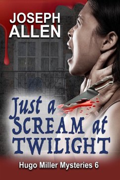 Just a Scream at Twilight (eBook, ePUB) - Allen, Joseph