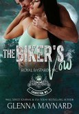 The Biker's Vow (Royal Bastards MC: Charleston, WV, #16) (eBook, ePUB)