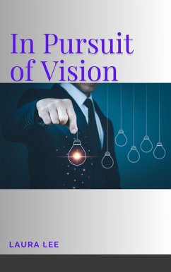 Cover In Pursuit of Vision (eBook, ePUB)
