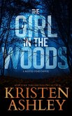 The Girl in the Woods (eBook, ePUB) The Girl in the Woods (eBook, ePUB)